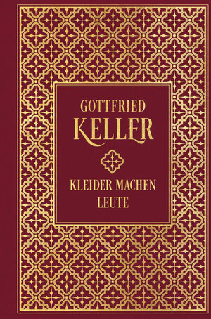 Buchcover Kleider machen Leute | Gottfried Keller | EAN 9783868206128 | ISBN 3-86820-612-4 | ISBN 978-3-86820-612-8