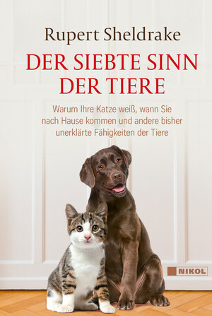 Buchcover Der siebte Sinn der Tiere | Rupert Sheldrake | EAN 9783868207477 | ISBN 3-86820-747-3 | ISBN 978-3-86820-747-7