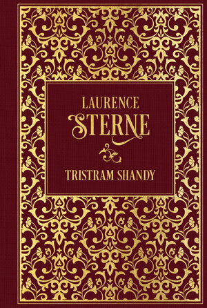 Buchcover Leben und Ansichten von Tristram Shandy | Laurence Sterne | EAN 9783868207613 | ISBN 3-86820-761-9 | ISBN 978-3-86820-761-3