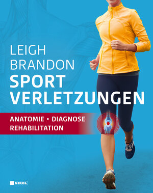Buchcover Sportverletzungen | Leigh Brandon | EAN 9783868207675 | ISBN 3-86820-767-8 | ISBN 978-3-86820-767-5