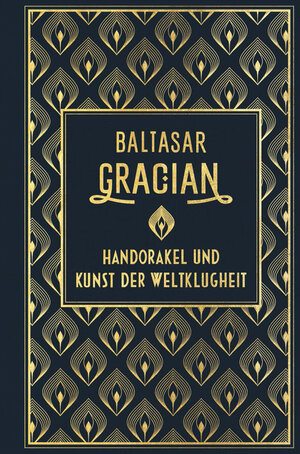 Buchcover Handorakel und Kunst der Weltklugheit | Baltasar Gracian | EAN 9783868208931 | ISBN 3-86820-893-3 | ISBN 978-3-86820-893-1