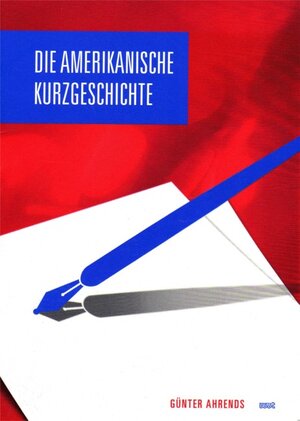 Buchcover Die amerikanische Kurzgeschichte | Günter Ahrends | EAN 9783868210149 | ISBN 3-86821-014-8 | ISBN 978-3-86821-014-9