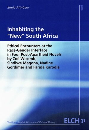 Buchcover Inhabiting the "New" South Africa | Sonja Altnöder | EAN 9783868210156 | ISBN 3-86821-015-6 | ISBN 978-3-86821-015-6
