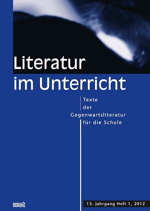 Buchcover Literatur im Unterricht  | EAN 9783868213782 | ISBN 3-86821-378-3 | ISBN 978-3-86821-378-2