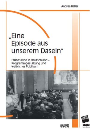 Buchcover "Eine Episode aus unserem Dasein" | Andrea Haller | EAN 9783868216967 | ISBN 3-86821-696-0 | ISBN 978-3-86821-696-7