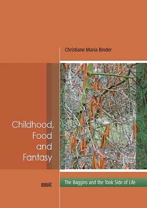 Buchcover Childhood, Food and Fantasy | Christiane Maria Binder | EAN 9783868217513 | ISBN 3-86821-751-7 | ISBN 978-3-86821-751-3