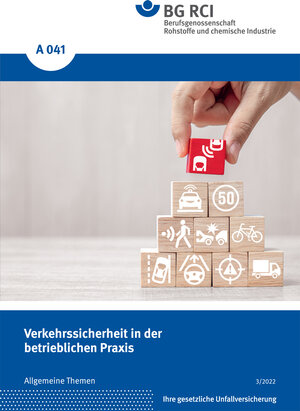 Buchcover A 041 Verkehrssicherheit in der betrieblichen Praxis  | EAN 9783868252729 | ISBN 3-86825-272-X | ISBN 978-3-86825-272-9