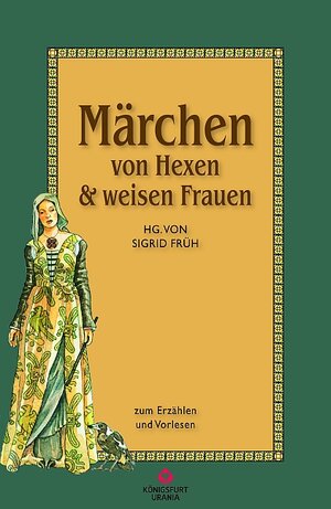 Buchcover Märchen von Hexen und weisen Frauen  | EAN 9783868260007 | ISBN 3-86826-000-5 | ISBN 978-3-86826-000-7