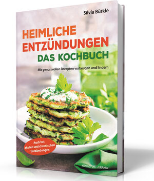 Buchcover Heimliche Entzündungen - Das Kochbuch | Silvia Bürkle | EAN 9783868261684 | ISBN 3-86826-168-0 | ISBN 978-3-86826-168-4