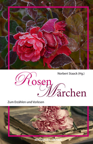 Buchcover Rosenmärchen  | EAN 9783868264166 | ISBN 3-86826-416-7 | ISBN 978-3-86826-416-6