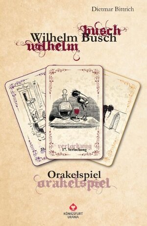 Buchcover Wilhelm Busch Orakel | Dietmar Bittrich | EAN 9783868267457 | ISBN 3-86826-745-X | ISBN 978-3-86826-745-7