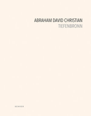Buchcover Abraham David Christian | Nikolai B. Forstbauer | EAN 9783868285260 | ISBN 3-86828-526-1 | ISBN 978-3-86828-526-0
