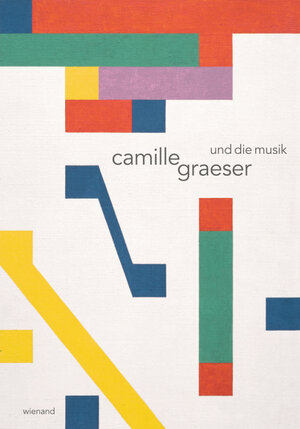 Buchcover Camille Graeser und die Musik  | EAN 9783868322941 | ISBN 3-86832-294-9 | ISBN 978-3-86832-294-1