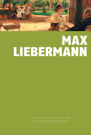 Buchcover Max Liebermann | Martin Faass | EAN 9783868323733 | ISBN 3-86832-373-2 | ISBN 978-3-86832-373-3