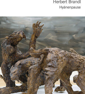 Buchcover Herbert Brandl – Hyänenpause | Herbert Brandl | EAN 9783868332216 | ISBN 3-86833-221-9 | ISBN 978-3-86833-221-6