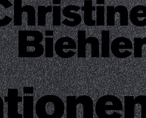 Buchcover Christine Biehler – Installationen  | EAN 9783868333138 | ISBN 3-86833-313-4 | ISBN 978-3-86833-313-8