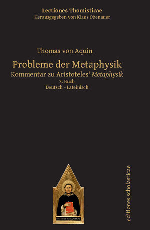 Buchcover Probleme der Metaphysik | Thomas von Aquin | EAN 9783868385748 | ISBN 3-86838-574-6 | ISBN 978-3-86838-574-8