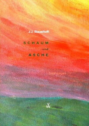 Buchcover Schaum und Asche | Jan J Slauerhoff | EAN 9783868400007 | ISBN 3-86840-000-1 | ISBN 978-3-86840-000-7