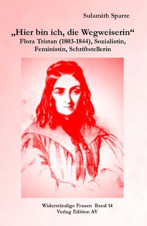 Buchcover „Hier bin ich, die Wegweiserin“ | Sulamith Sparre | EAN 9783868410747 | ISBN 3-86841-074-0 | ISBN 978-3-86841-074-7