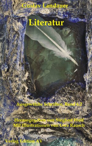 Buchcover Literatur | Gustav Landauer | EAN 9783868410914 | ISBN 3-86841-091-0 | ISBN 978-3-86841-091-4