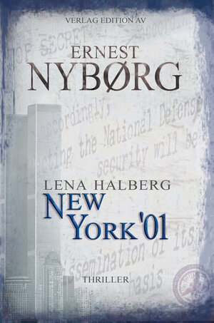 Buchcover LENA HALBERG - NEW YORK '01 | Ernest Nyborg | EAN 9783868411294 | ISBN 3-86841-129-1 | ISBN 978-3-86841-129-4