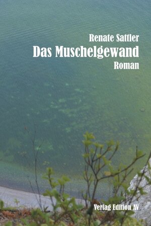 Buchcover Das Muschelgewand | Renate Sattler | EAN 9783868412512 | ISBN 3-86841-251-4 | ISBN 978-3-86841-251-2