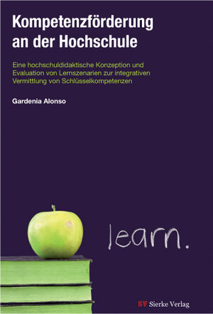 Buchcover Kompetenzförderung an der Hochschule | Gardenia Alonso | EAN 9783868441543 | ISBN 3-86844-154-9 | ISBN 978-3-86844-154-3