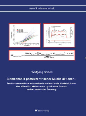 Buchcover Biomechanik postexzentrischer Muskelaktionen - | Wolfgang Seiberl | EAN 9783868443271 | ISBN 3-86844-327-4 | ISBN 978-3-86844-327-1