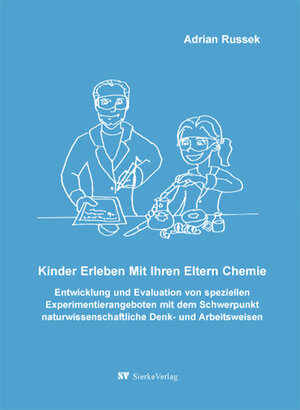 Buchcover Kinder Erleben Mit Ihren Eltern Chemie- | Adrian Russek | EAN 9783868444865 | ISBN 3-86844-486-6 | ISBN 978-3-86844-486-5