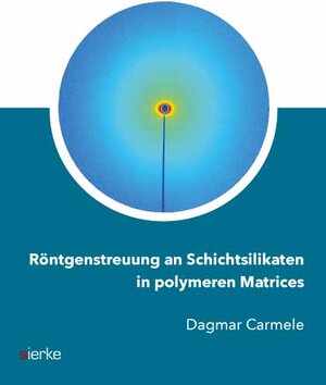 Buchcover Röntgenstreuung an Schichtsilikaten in polymeren Matrices | Dagmar Carmele | EAN 9783868445190 | ISBN 3-86844-519-6 | ISBN 978-3-86844-519-0