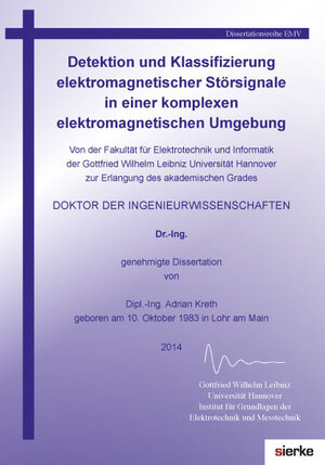 Buchcover Detektion und Klassifizierung elektromagnetischer Störsignale in einer  komplexen elektromagnetischen Umgebung | Adrian Kreth | EAN 9783868446470 | ISBN 3-86844-647-8 | ISBN 978-3-86844-647-0