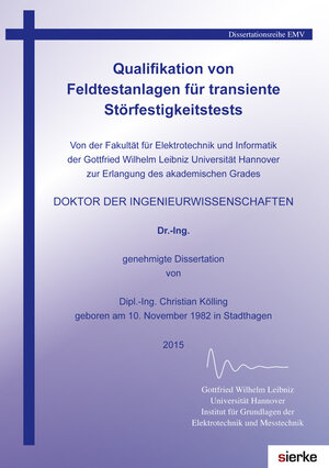 Buchcover Qualifikation von Feldtestanlagen für transiente Störfestigkeitstests | Christian Kölling | EAN 9783868447057 | ISBN 3-86844-705-9 | ISBN 978-3-86844-705-7