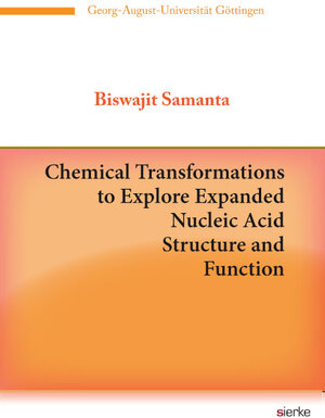 Buchcover Chemical Transformations to Explore Expanded Nucleic Acid Structure and Function | Biswajit Samanta | EAN 9783868447699 | ISBN 3-86844-769-5 | ISBN 978-3-86844-769-9