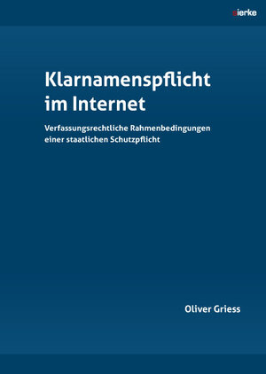 Buchcover Klarnamenspflicht im Internet | Oliver Griess | EAN 9783868447873 | ISBN 3-86844-787-3 | ISBN 978-3-86844-787-3