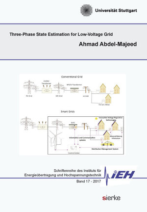 Buchcover Three-Phase State Estimation for Low-Voltage Grids | Ahmad Abdel-Majeed | EAN 9783868448931 | ISBN 3-86844-893-4 | ISBN 978-3-86844-893-1