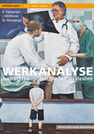 Buchcover Werkanalyse | Birgit Eiglsperger | EAN 9783868450705 | ISBN 3-86845-070-X | ISBN 978-3-86845-070-5