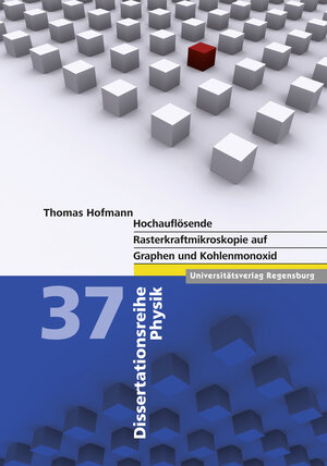 Buchcover Hochauflösende Rasterkraftmikroskopie auf Graphen und Kohlenmonoxid | Thomas Hofmann | EAN 9783868451061 | ISBN 3-86845-106-4 | ISBN 978-3-86845-106-1