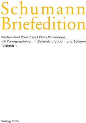 Buchcover Schumann-Briefedition / Schumann-Briefedition II.27  | EAN 9783868460520 | ISBN 3-86846-052-7 | ISBN 978-3-86846-052-0