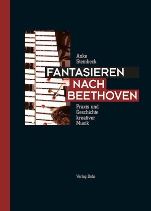Buchcover Fantasieren nach Beethoven | Anke Steinbeck | EAN 9783868461411 | ISBN 3-86846-141-8 | ISBN 978-3-86846-141-1