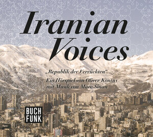 Buchcover Iranian Voices | Oliver Kontny | EAN 9783868471250 | ISBN 3-86847-125-1 | ISBN 978-3-86847-125-0