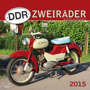 Buchcover DDR-Zweiräder 2015  | EAN 9783868489309 | ISBN 3-86848-930-4 | ISBN 978-3-86848-930-9