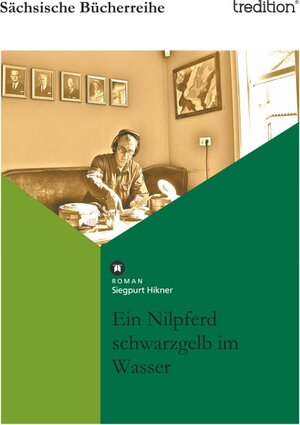 Buchcover Ein Nilpferd schwarzgelb im Wasser | Siegpurt Hikner | EAN 9783868509212 | ISBN 3-86850-921-6 | ISBN 978-3-86850-921-2