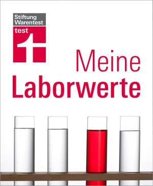 Buchcover Meine Laborwerte | Claudia-Viktoria Schwörer | EAN 9783868511420 | ISBN 3-86851-142-3 | ISBN 978-3-86851-142-0
