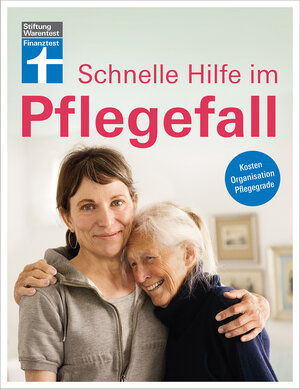 Buchcover Schnelle Hilfe im Pflegefall | Marina Engler | EAN 9783868515336 | ISBN 3-86851-533-X | ISBN 978-3-86851-533-6