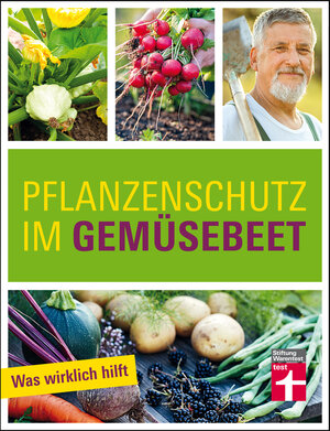 Buchcover Pflanzenschutz im Gemüsebeet | Joachim Mayer | EAN 9783868517705 | ISBN 3-86851-770-7 | ISBN 978-3-86851-770-5