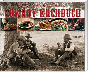 Buchcover Cowboy Kochbuch | June Naylor | EAN 9783868520750 | ISBN 3-86852-075-9 | ISBN 978-3-86852-075-0