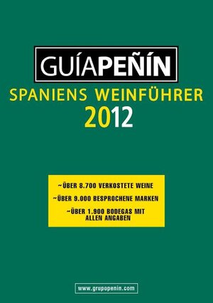 Buchcover Guía Penín 2012  | EAN 9783868524543 | ISBN 3-86852-454-1 | ISBN 978-3-86852-454-3