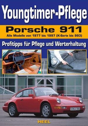 Buchcover Youngtimer-Pflege Porsche 911  | EAN 9783868524703 | ISBN 3-86852-470-3 | ISBN 978-3-86852-470-3