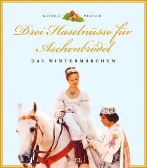 Buchcover Drei Haselnüsse für Aschenbrödel | Kathrin Miebach | EAN 9783868526264 | ISBN 3-86852-626-9 | ISBN 978-3-86852-626-4