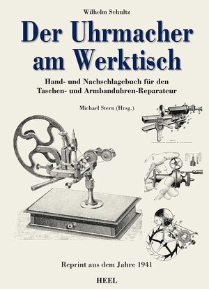 Buchcover Der Uhrmacher am Werktisch | Wilhelm Schultz | EAN 9783868526455 | ISBN 3-86852-645-5 | ISBN 978-3-86852-645-5